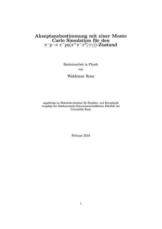 Akzeptanzbestimmung mit einer Monte Carlo Simulation für den π− p → π− pη(π + π − π 0 (γγ))-Zustand