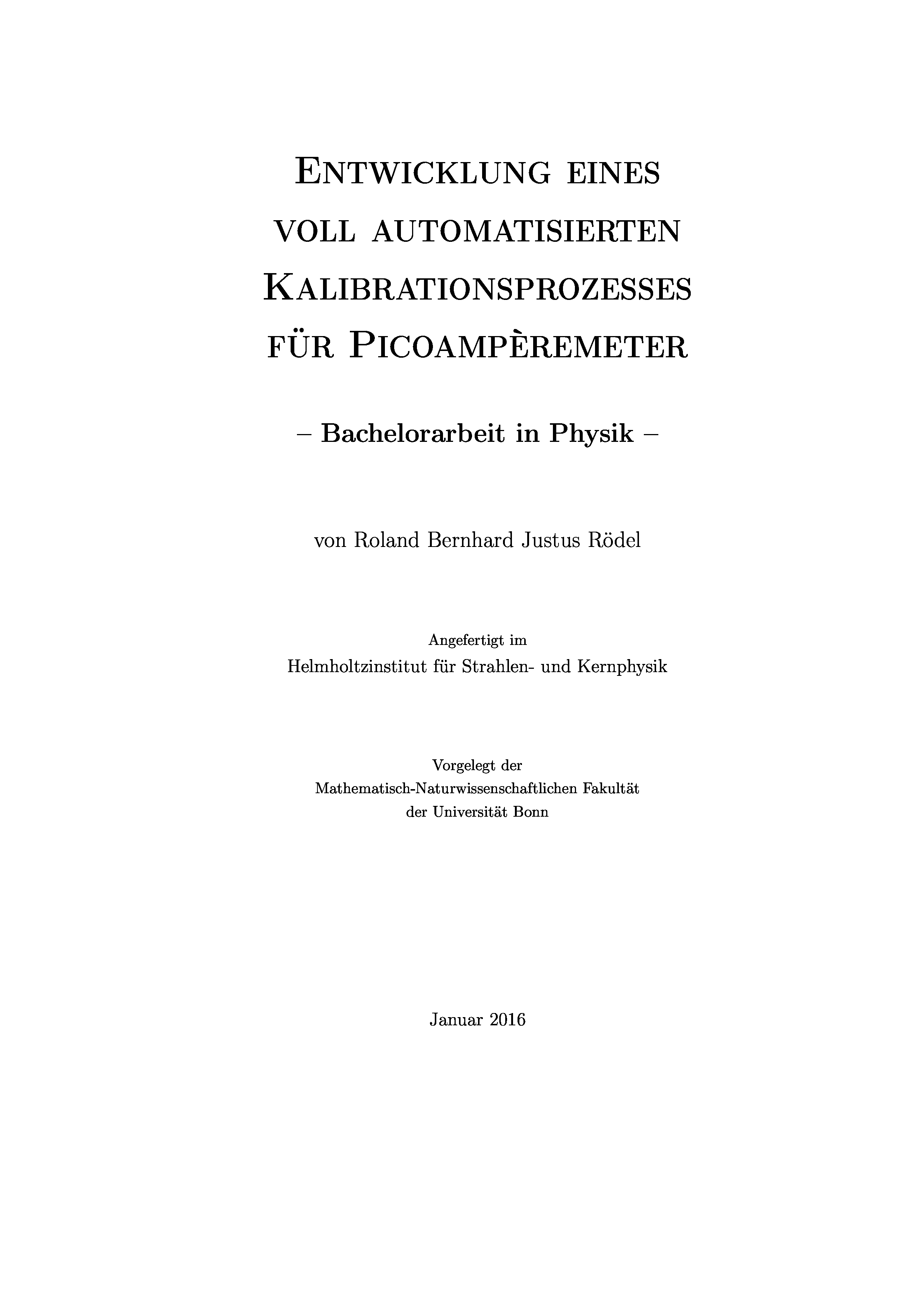 Entwicklung eines voll automatisierten Kalibrationsprozesses für Picoampèremeter