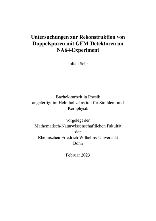 Untersuchungen zur Rekonstruktion von Doppelspuren mit GEM-Detektoren im NA64-Experiment